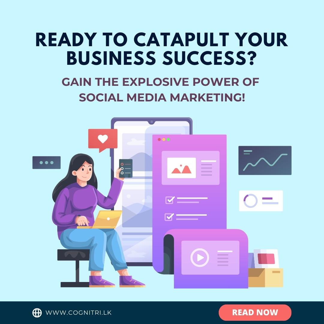 Ready to Catapult Your business Success? Gain the Explosive Power of  Social Media Marketing!